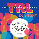 TOTAL REQUEST LIVE: DJ NIGHT
