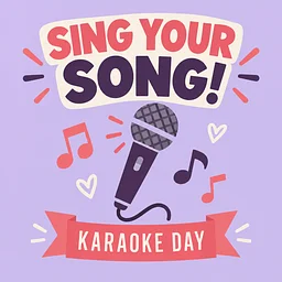 Sing Your Song * Karaoke