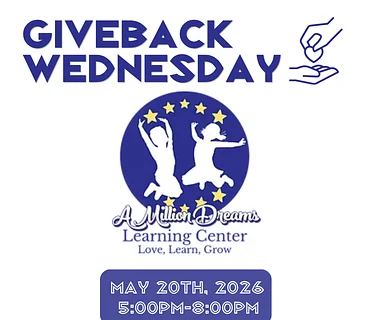 Giveback Wednesday with A Million Dreams Learning Center