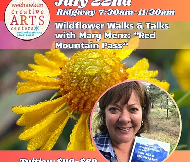 Wildflower Walk & Talk: Red Mountain Pass