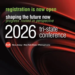 2026 AIA Tri-State ConferenceNovember 3–6, 2026 | Hyatt Regency Princeton | Princeton, NJ