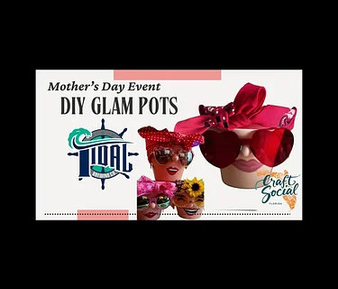 DIY Mother's Day Glam Pots with Craft Social Florida