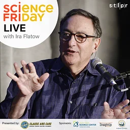 Science Friday Live with Ira Flatow