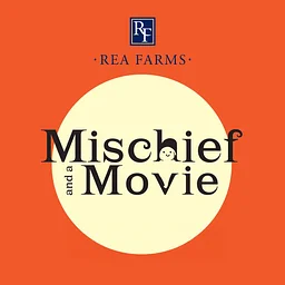 Mischief and a Movie