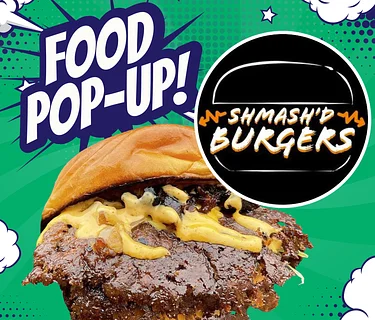 Food Pop Up!: Shmash'd Burger