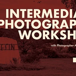 Intermediate Photography Workshop at Taliesin