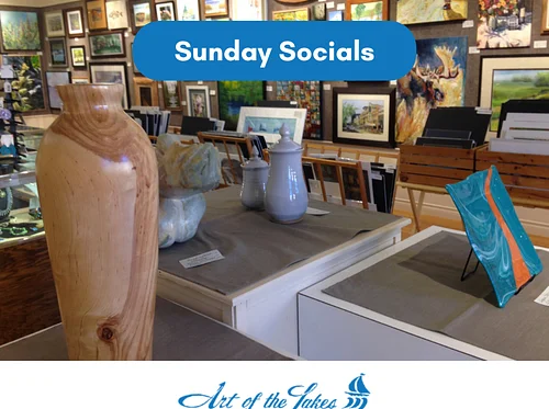 WEEKLY EVENT: "Sunday Socials" @ Art of the Lakes Gallery, Battle Lake