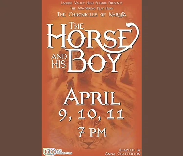 Lander Valley High School Spring Play: The Horse and His Boy