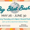 Big BLVD Bash — Summer Dance Party!