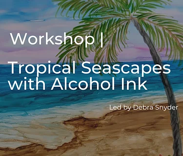 Tropical Seascapes with Alcohol Ink