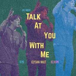 Talk At You With Me (The Vault)