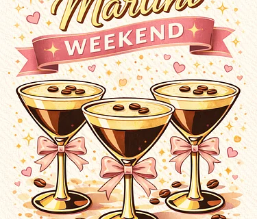 ✨ Espresso Martini Weekend ✨