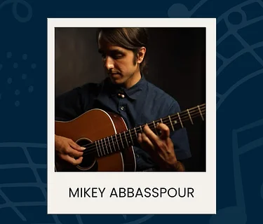 Live Music: featuring Mikey Abbasspour