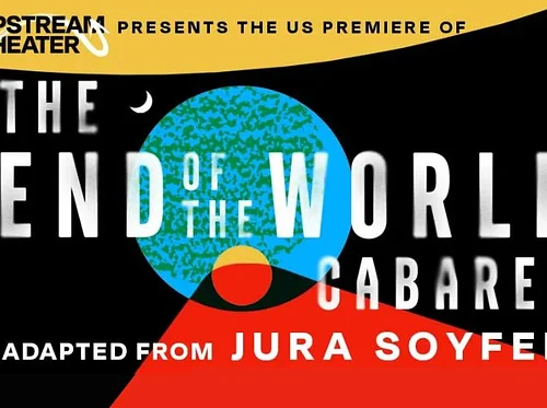 THE END OF THE WORLD CABARET