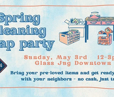 Spring Cleaning Swap Party