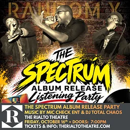 The Spectrum Album Release Listening Party Music By Mic Check Entertainment & Total Chaos - 10/16/2026