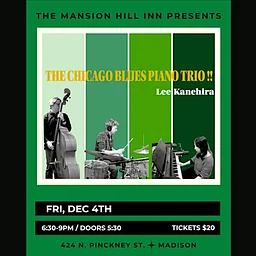 Lee Kanehira - The Chicago Blues Piano Trio!!