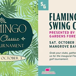Flamingo Swing Classic - Presented by the Sunken Gardens Forever Foundation