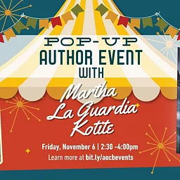 Author Pop-Up with Martha J. LaGuardia-Kotite