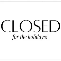 Closed for Holidays