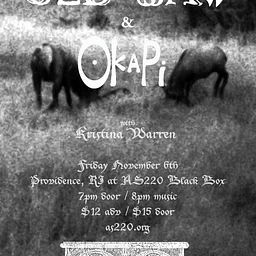 Old Saw + Okapi + Kristina Warren