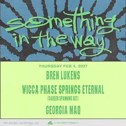 SOMETHING IN THE WAY Pre Party w/ Bren Lukens