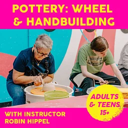 Pottery: Wheel & Hand Building: Saturdays 11/21-12/12, 10am-12pm, 4 weeks