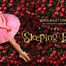World Ballet Company Presents: The Sleeping Beauty