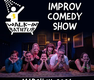 Walk-In Bathtub: Improv Comedy Night