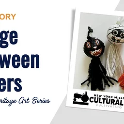 WORKSHOP: "Vintage Halloween Banner" @ New York Mills Regional Cultural Center
