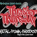 Thrasher Thursday – Metal Punk and Hardcore Vinyl Slam