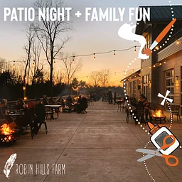 Patio Night + Friday Family Fun