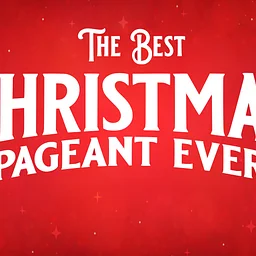 The Best Christmas Pageant Ever, the Musical Auditions