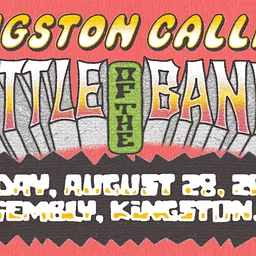 Kingston Calling: Battle of the Bands