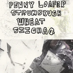 Penny Loafer, Strumbrush, Wheat, Siichaq