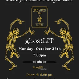 ghostLIT, a spooky evening of storytelling and entertainment at Gale Street Inn, presented by The Gift Theatre