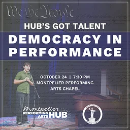Hub's Got Talent: Democracy In Performance