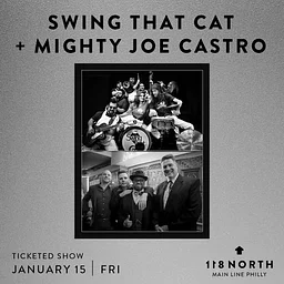 Swing That Cat + Mighty Joe Castro and the Gravamen