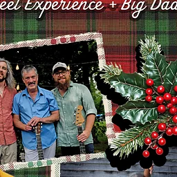 A Very Southern Christmas with Big Daddy Love & Larry Keel Experience