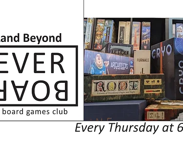 Never Board: A Weekly Board Game Club