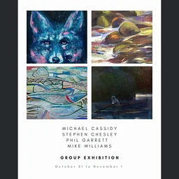 Michael Cassidy, Stephen Chesley, Phil Garrett, and Mike Williams – Group Exhibition