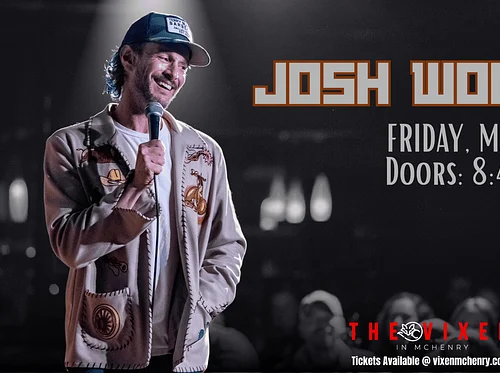 JOSH WOLF – 9PM PERFORMANCE