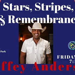 Stars, Stripes, and Remembrance w/ Coffey Anderson