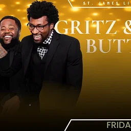 Gritz & Jelly Butter | 1st Show