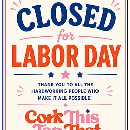 Closed For Labor Day
