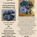 Sew some Scrunchies – Sewing Workshop with Malissa Long
