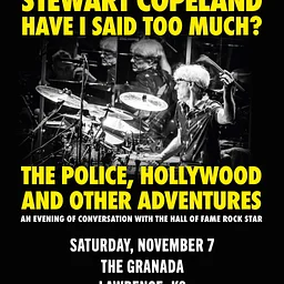Stewart Copeland – Have I Said Too Much