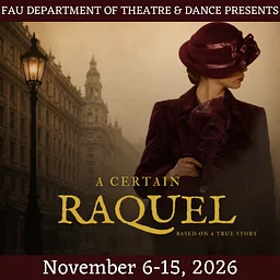 FAU presents “A Certain Raquel”