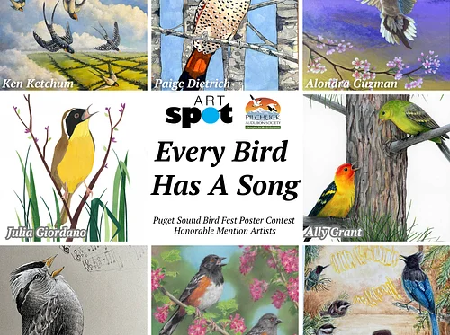 Art Walk Edmonds: "Every Bird Has A Song" Puget Sound Bird Fest Poster Contest Honorable Mention