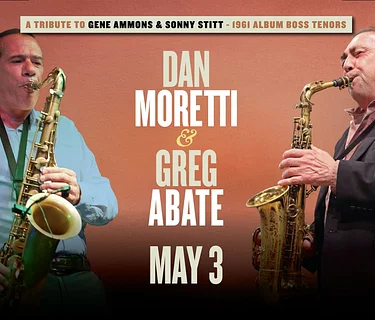 Dan Moretti & Greg Abate "Boss Tenors Quintet"